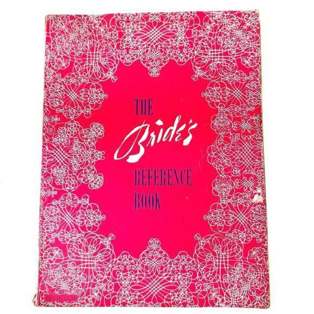 1946 “The Bride’s Reference Book” 1st Edition Quarterly from Brides Magazine